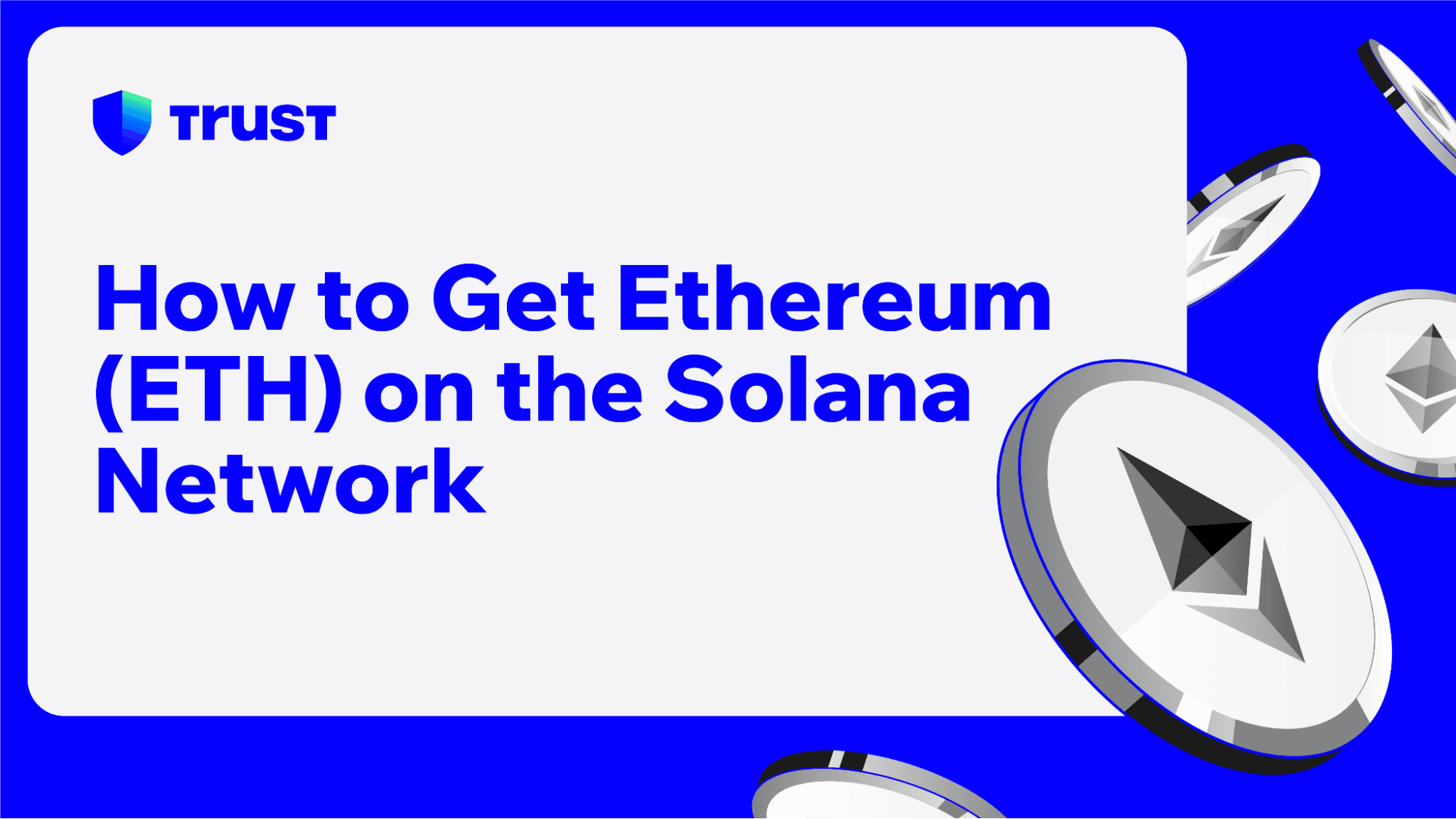 How to Get Ethereum (ETH) on the Solana Network